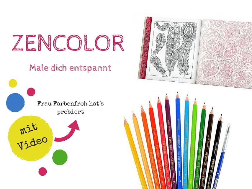 Malpause vom Alltag. Frau Farbenfroh testet Zencolor