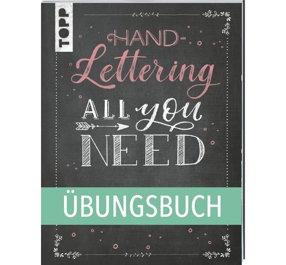 Buch "Handlettering All you need. Das Übungsbuch"