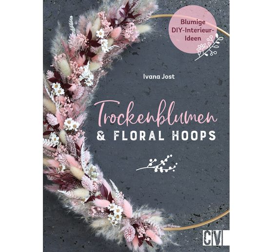 Buch "Trockenblumen und Floral Hoops"