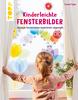 Boek "Kinderleichte Fensterbilder"
