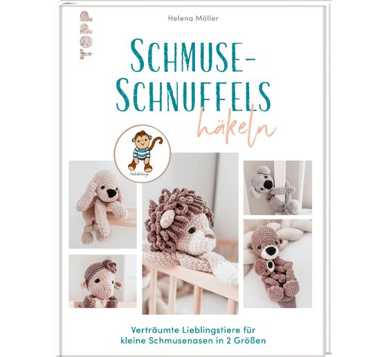 Book "Schmuse-Schnuffels häkeln"