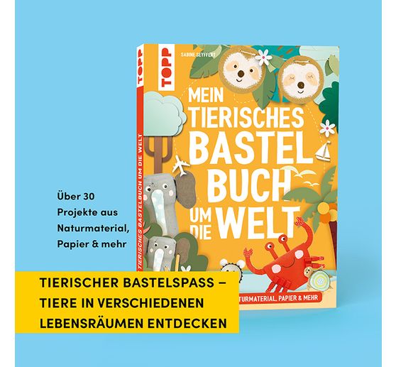 Livre « Mein tierisches Bastelbuch um die Welt »