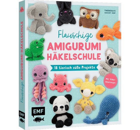 Livre « Flauschige Amigurumi-Häkelschule »