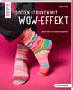 Livre &laquo; Socken stricken mit Wow-Effekt &raquo;