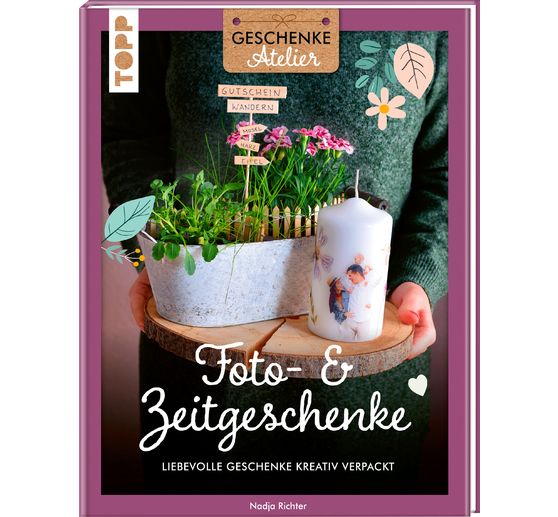 Buch "Geschenkeatelier. Foto- & Zeitgeschenke"