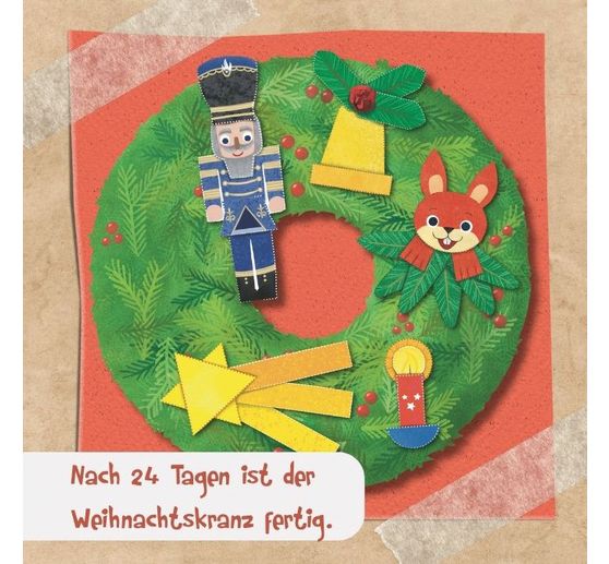 Livre « Das Adventskalender-Verbastelbuch für die Allerkleinsten. Türkranz »