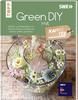 Boek "Green DIY -Bastel- und Dekoideen mit Naturmaterial und Blumen"