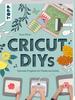 Boek "Cricut DIYs"