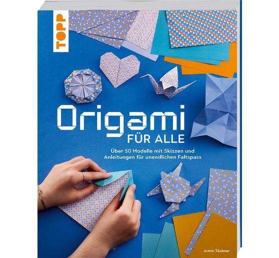 Livre &laquo; Origami f&uuml;r alle &raquo;