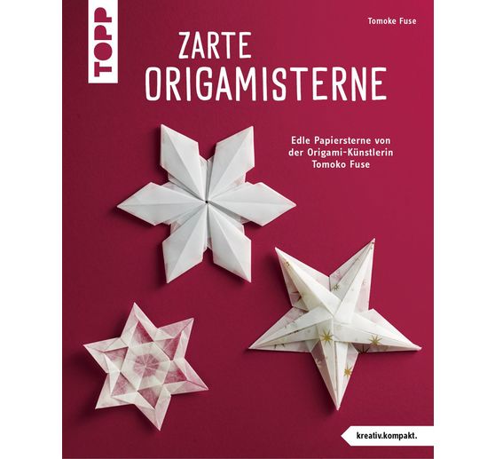 Livre &laquo; Zarte Origamisterne (kreativ.kompakt.) &raquo;