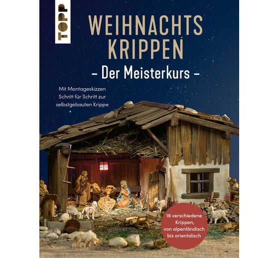 Boek "Weihnachtskrippen. Der Meisterkurs"