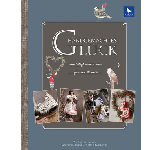 Boek "Handgemachtes Gl&uuml;ck aus Stoff und Faden"