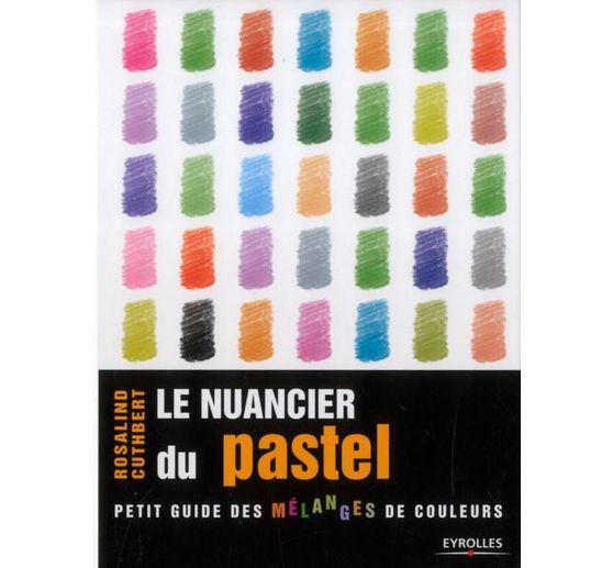 Livre « Le nuancier du pastel »