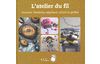 Buch "L''atelier du fil"