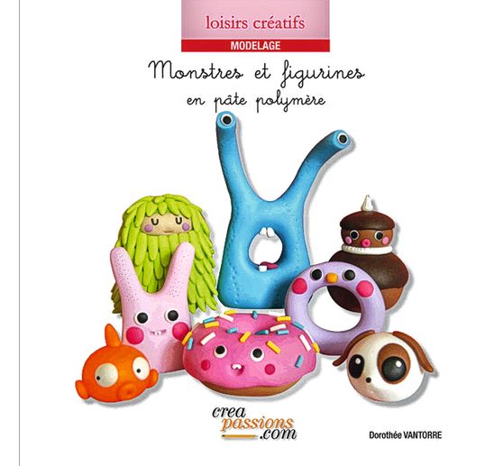 Buch "Monstres et figurines en pâte polymère"