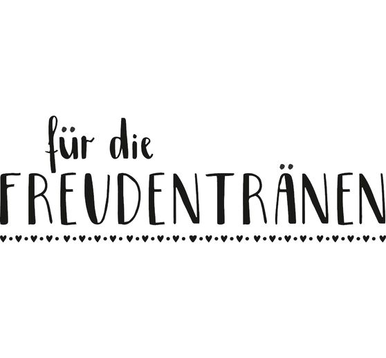 Holzstempel "Freudentränen"