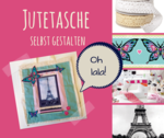 Juteteacshen selbst gestalten